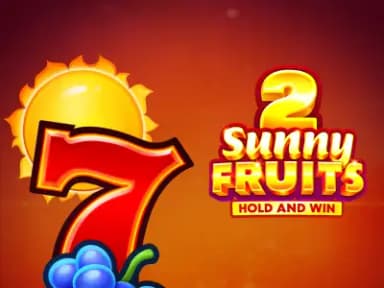Sunny Fruits 2: Hold and Win