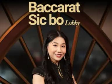 Baccarat & Sic Bo Lobby