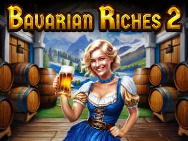Bavarian Riches 2